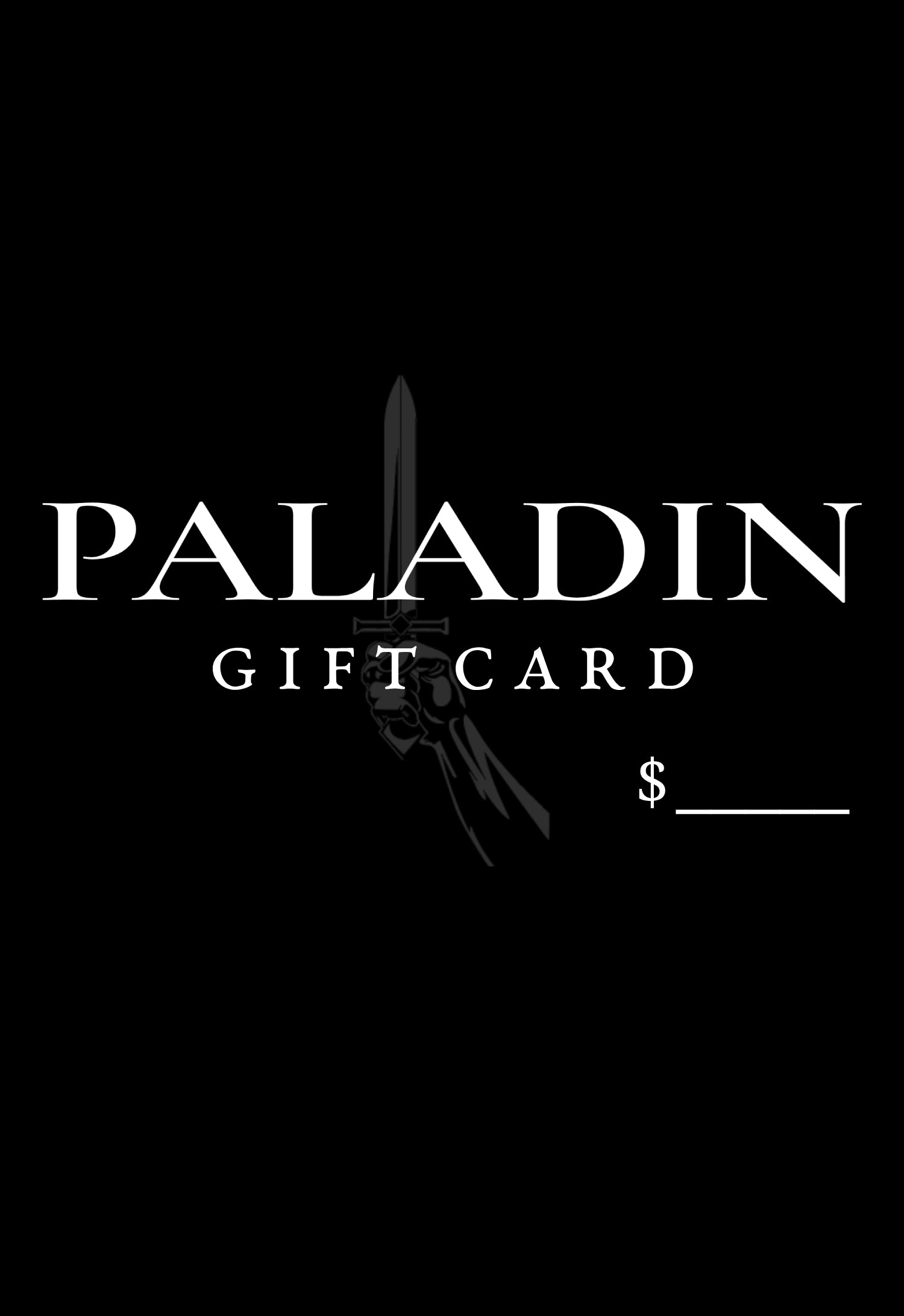 Black gift card with 'Paladin' branding and a sword graphic on a black background